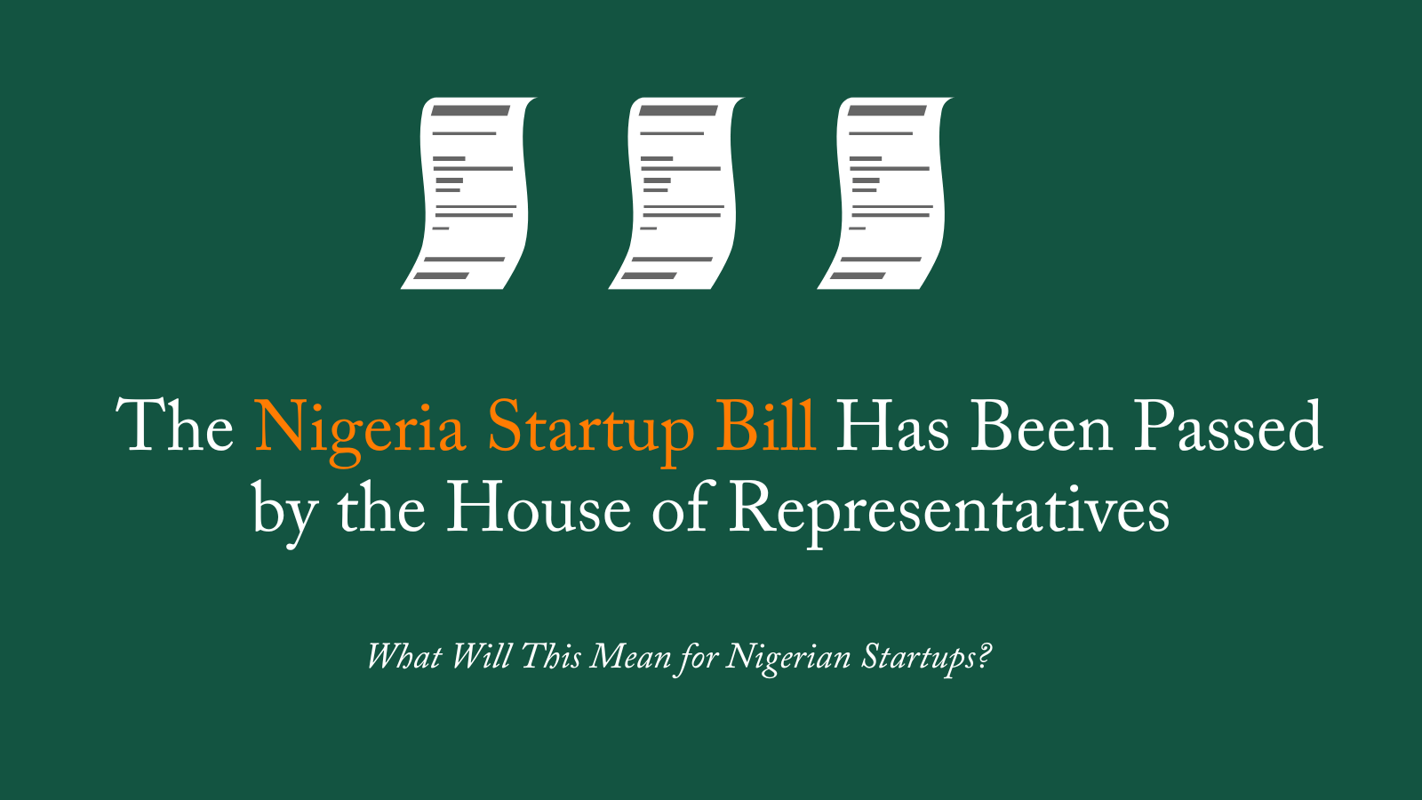 The Nigeria Startup Bill The Republic