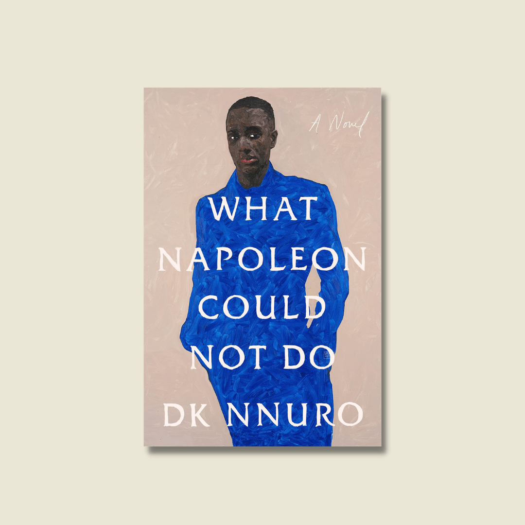 WHAT NAPOLEON COULD NOT DO BY DK NNURO
