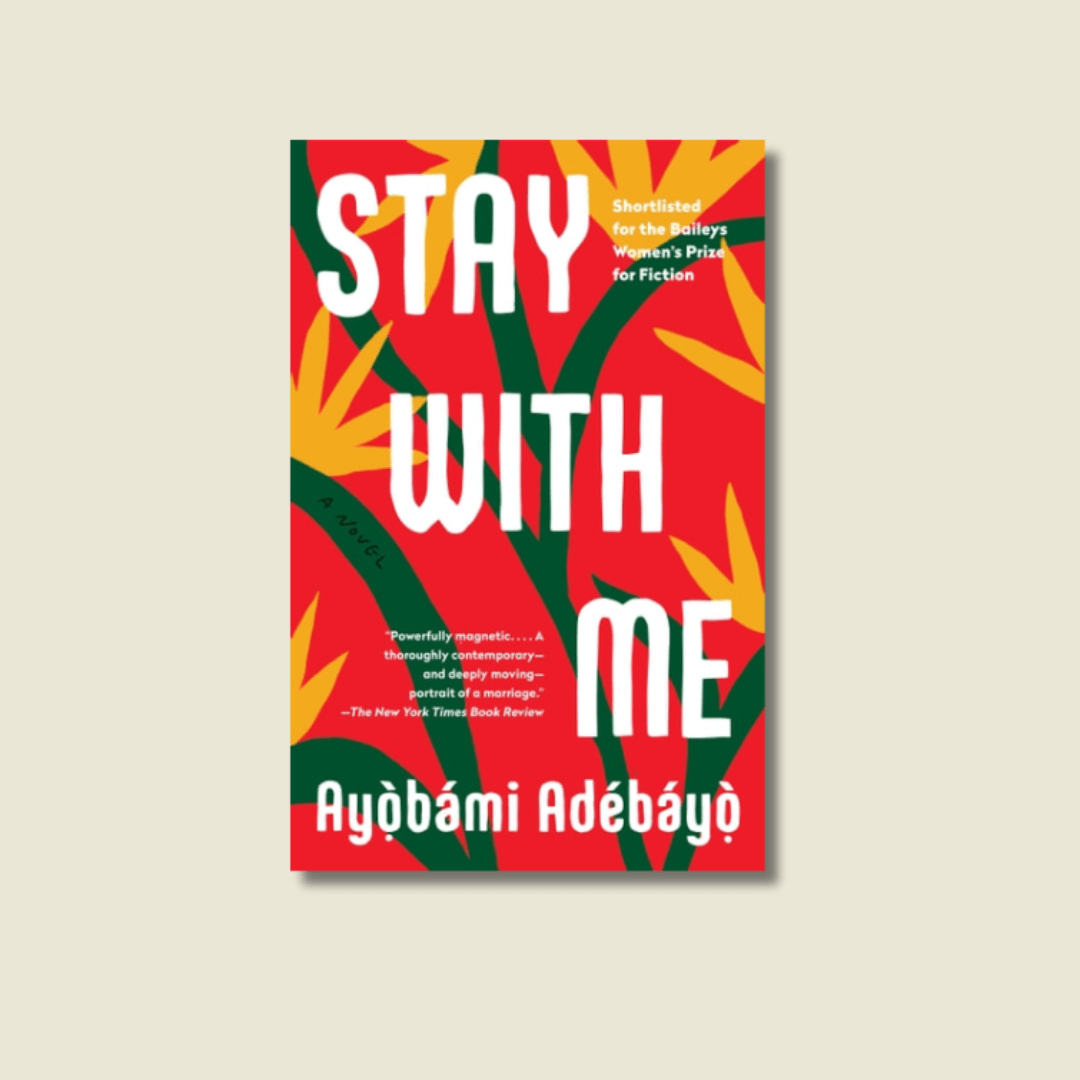Stay with Me by Ayọ̀bámi Adébáyọ̀