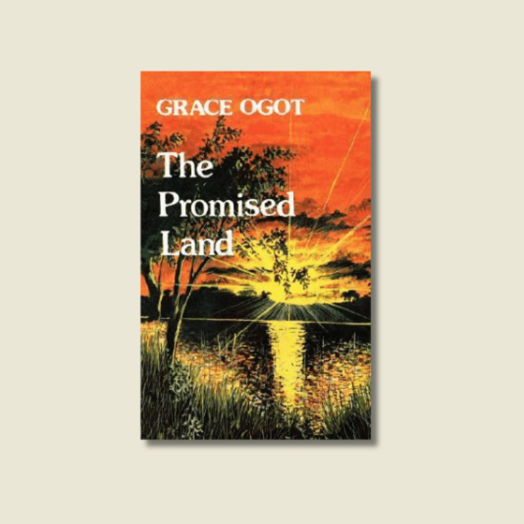 The Promised Land by Grace Ogot
