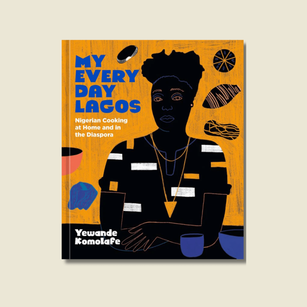 My Everyday Lagos by Yewande Komolafe