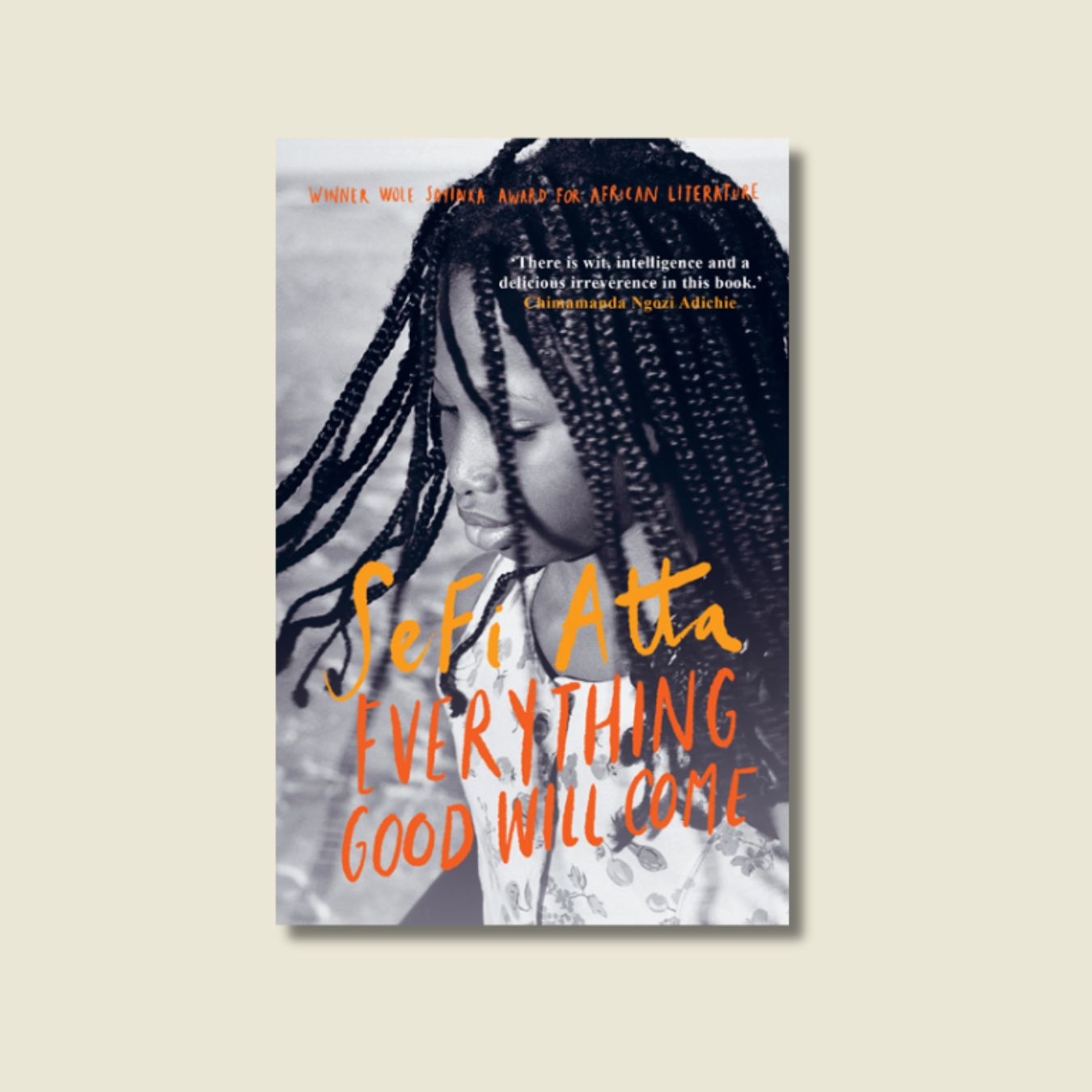 EVERYTHING GOOD WILL COME BY SEFI ATTA