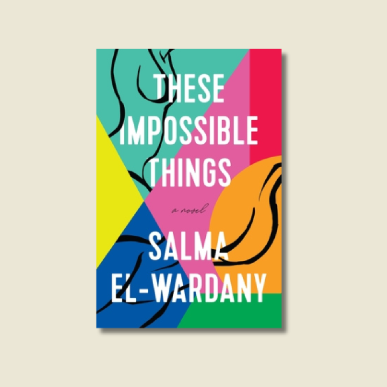 THESE IMPOSSIBLE THINGS BY SALMA EL-WARDANY