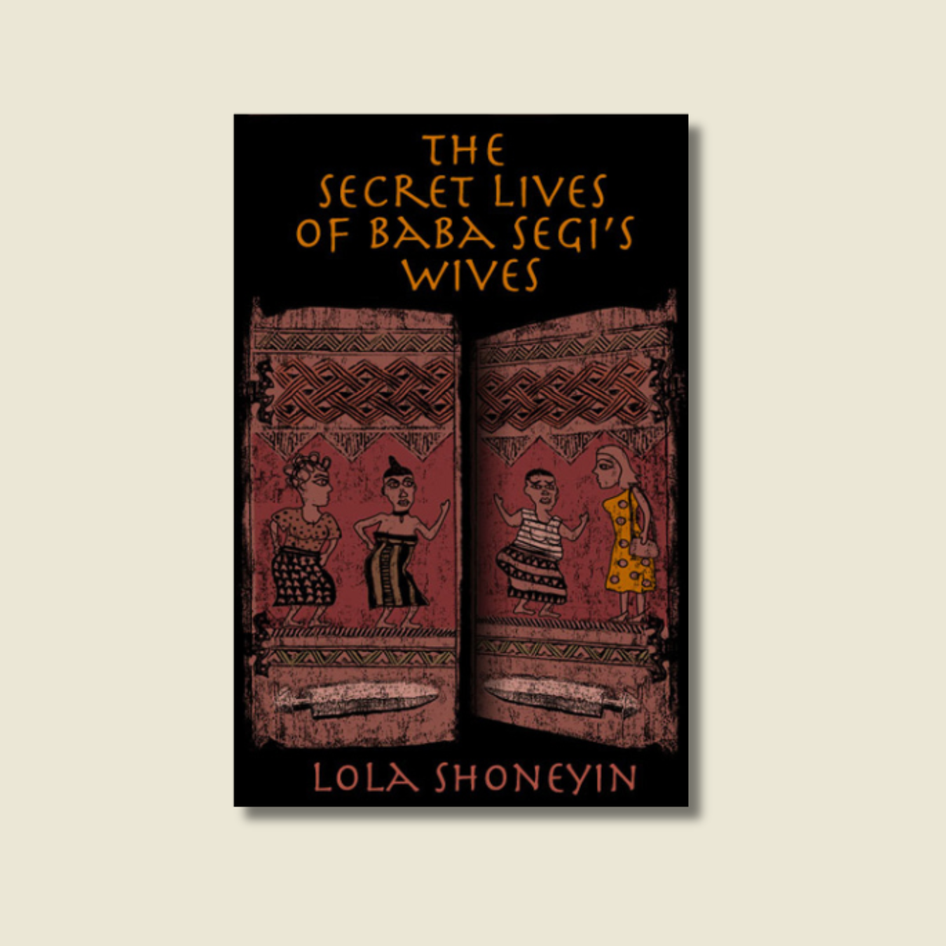 THE SECRET LIVES OF BABA SEGI’S WIVES BY LOLA SHONEYIN