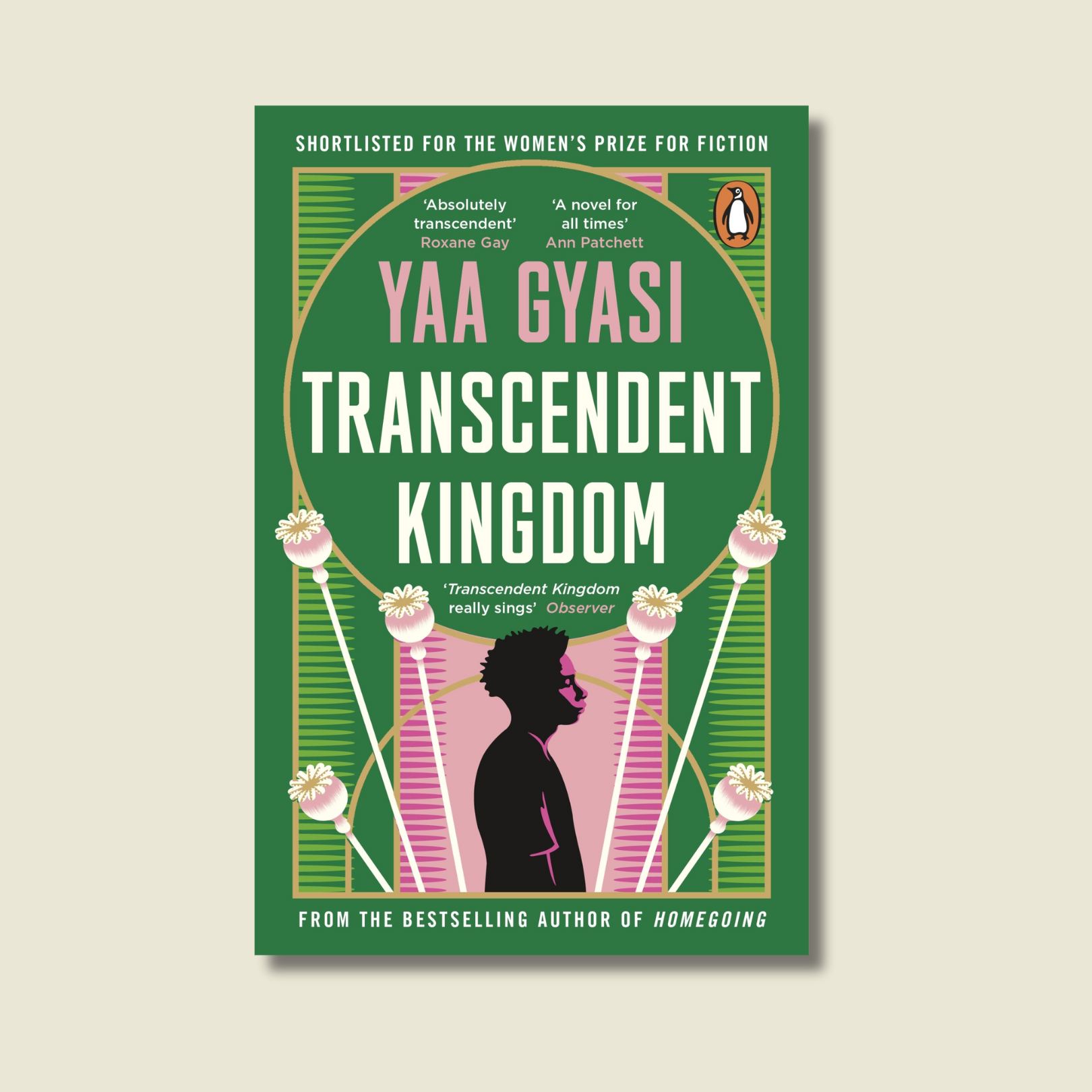 TRANSCENDENT KINGDOM BY YAA GYASI