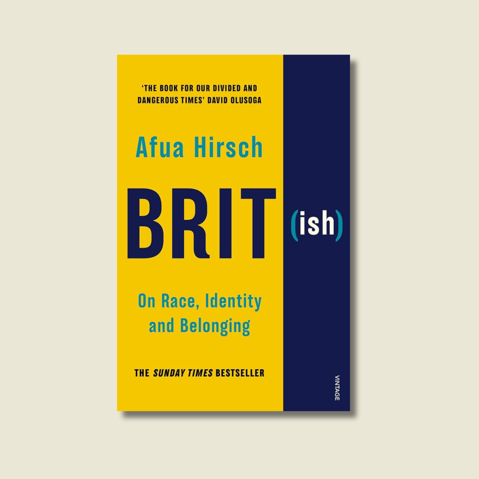 Brit(ish): On Race, Identity, and Belonging by Afua Hirsch